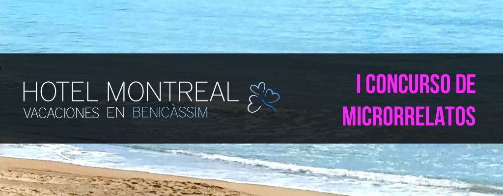 2º Premio del 1º Concurso de Microrrelatos Hotel Montreal