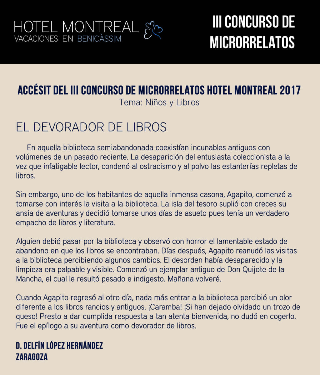 ACCÉSIT (2) DEL III CONCURSO DE MICRORRELATOS HOTEL MONTREAL ACCÉSIT (2) DEL III CONCURSO DE MICRORRELATOS HOTEL MONTREAL